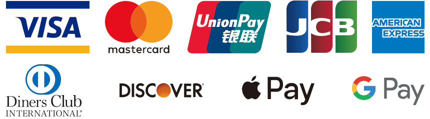 VISA,mastercard.UnionPay,JCB,AMERICAN EXPRESS,DinersClub,DISCOVER,Apple Pay Google Pay